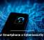 Is Your Smartphone a Cybersecurity Risk?