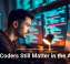 Why Coders Still Matter in the AI Era
